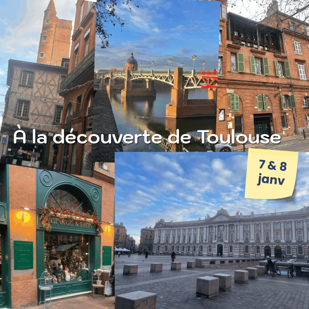 Toulouse-1 A la découverte de Toulouse