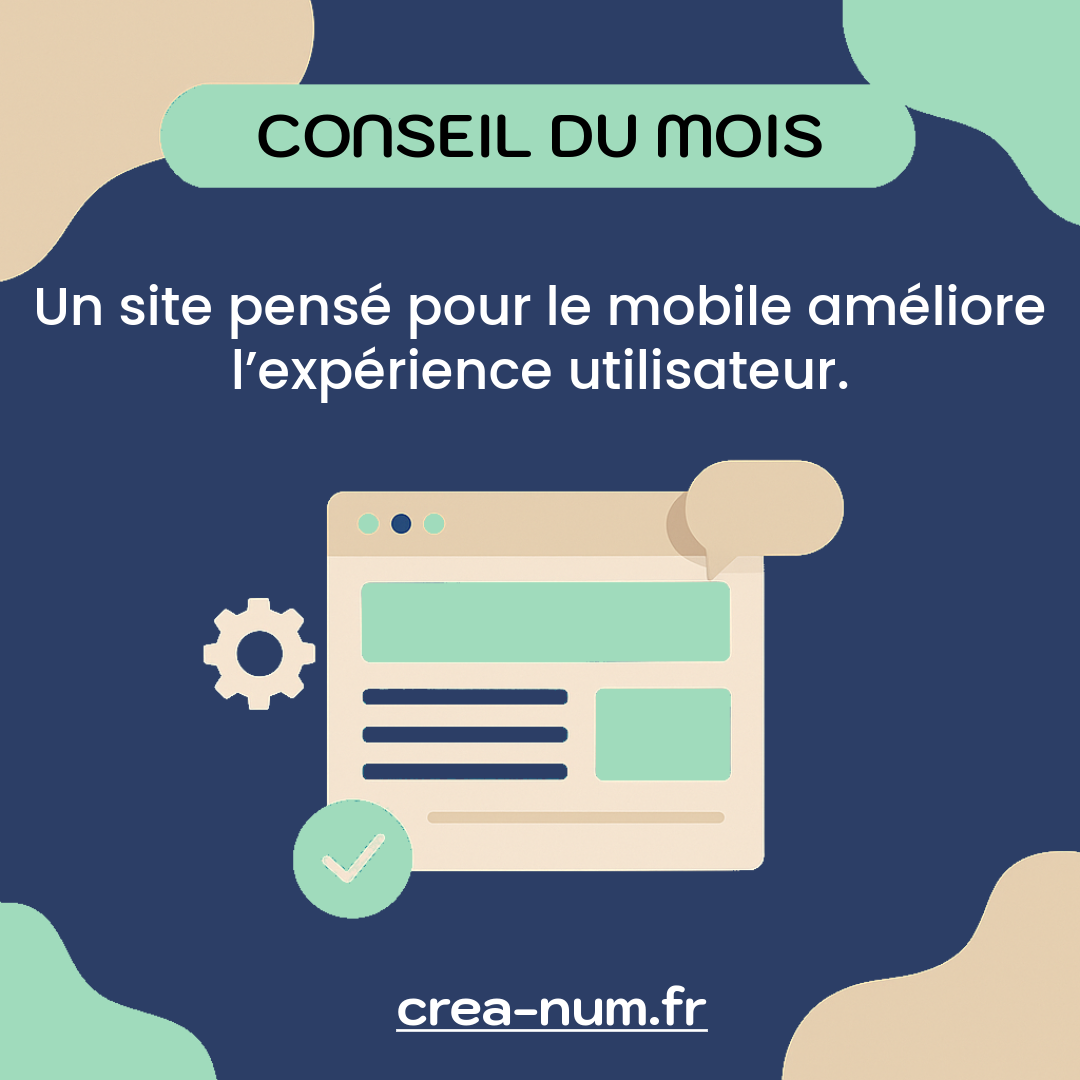 CONSEIL DU MOIS #4 - Optimisation mobile