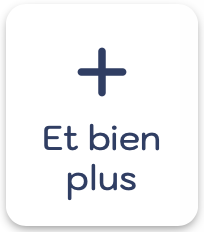 Et bien plus